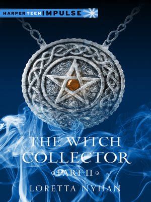 Part two of the witch collector saga